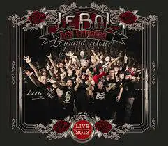 Le Bal Des Enragés : Le Grand Retour